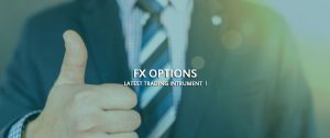 FX Options by IQ Option Broker – A combination of Forex and Option based asset for trading