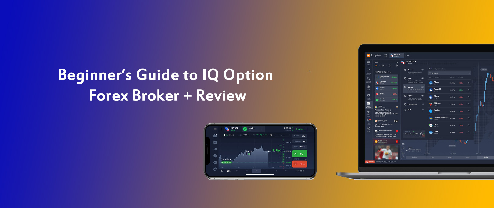 Beginner S Guide To Iq Option Forex Broker And Review Prathilaba - 