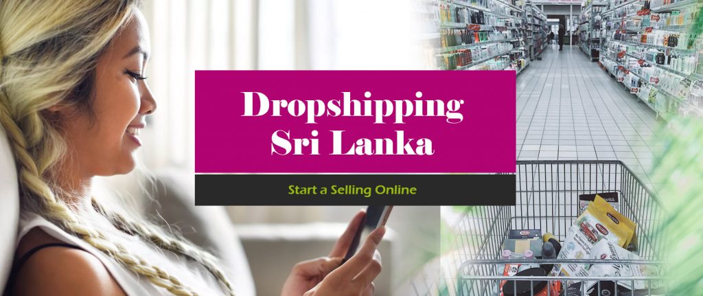 How to earn money online with Dropshipping in Sri Lanka