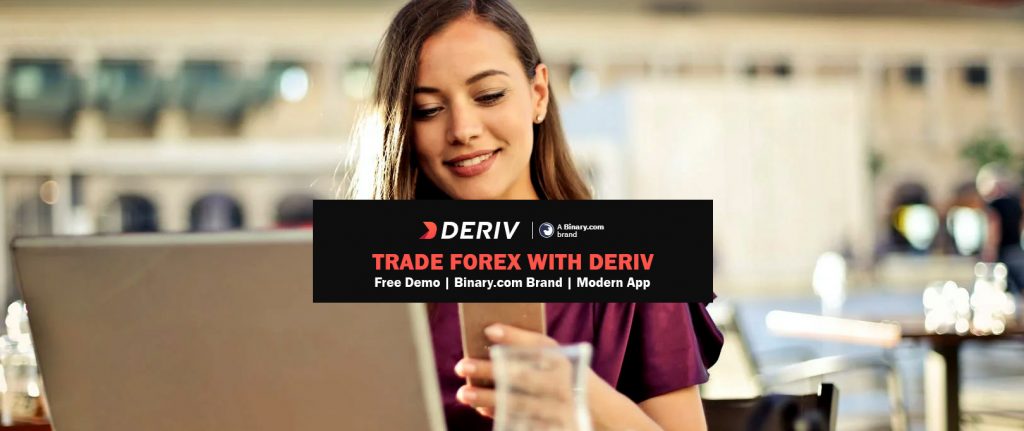Trade Forex with DERIV – Binary.com Brand – Trade Forex in Sri Lanka