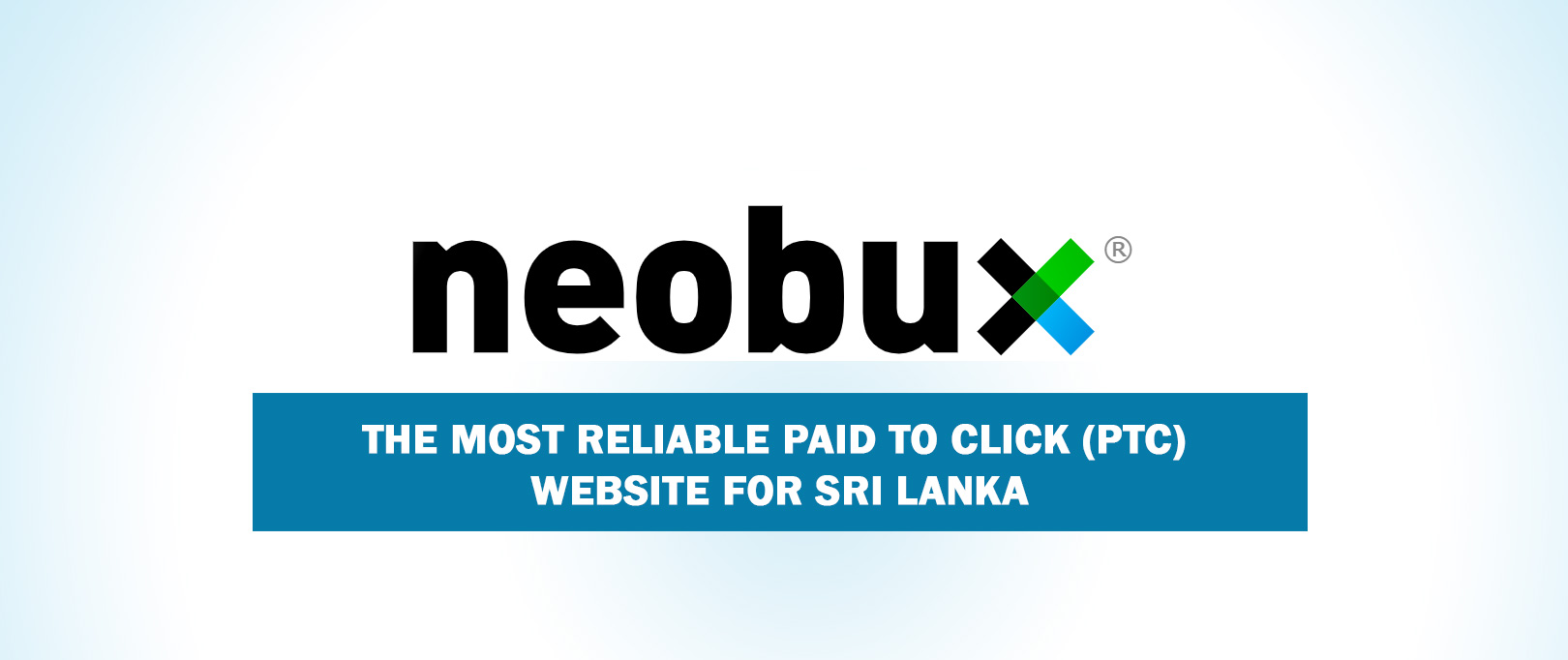 Neobux is the best Sri Lanka ptc website to make money online at home in Sri Lanka